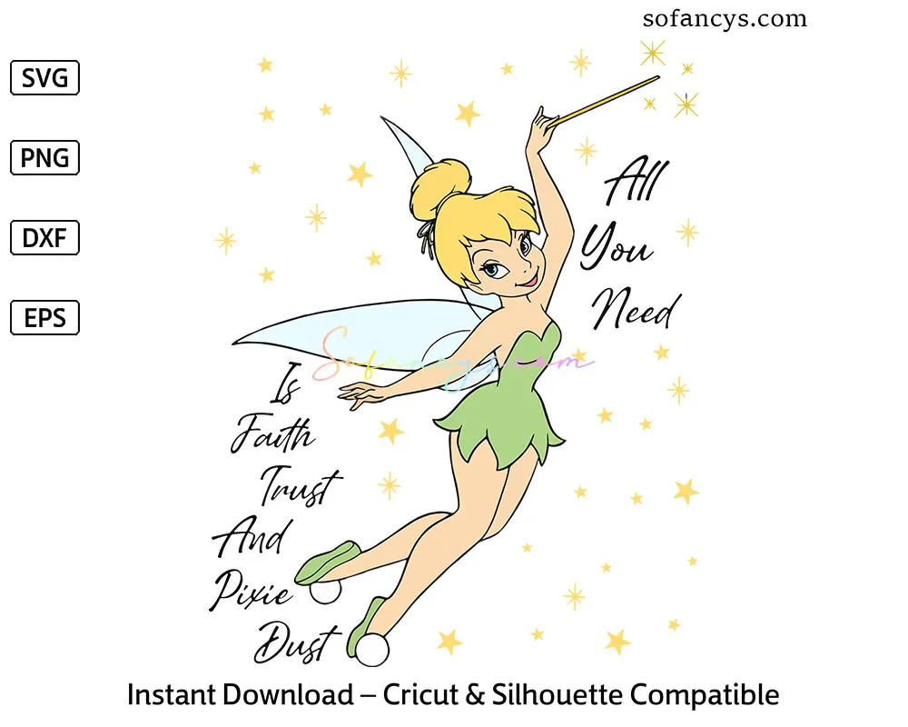 Fairy Tinker Bell SVG – All You Need Is Magic and Pixie Dust