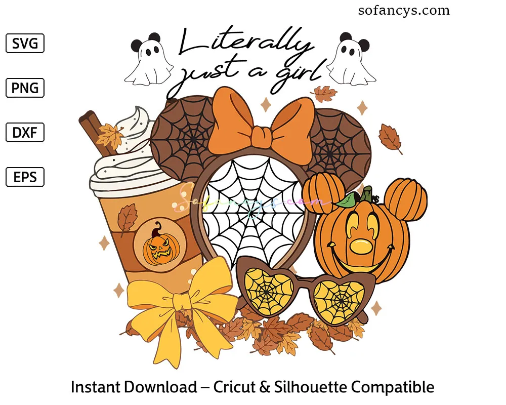 Literally Just a Girl SVG – Fall Disney Halloween Design