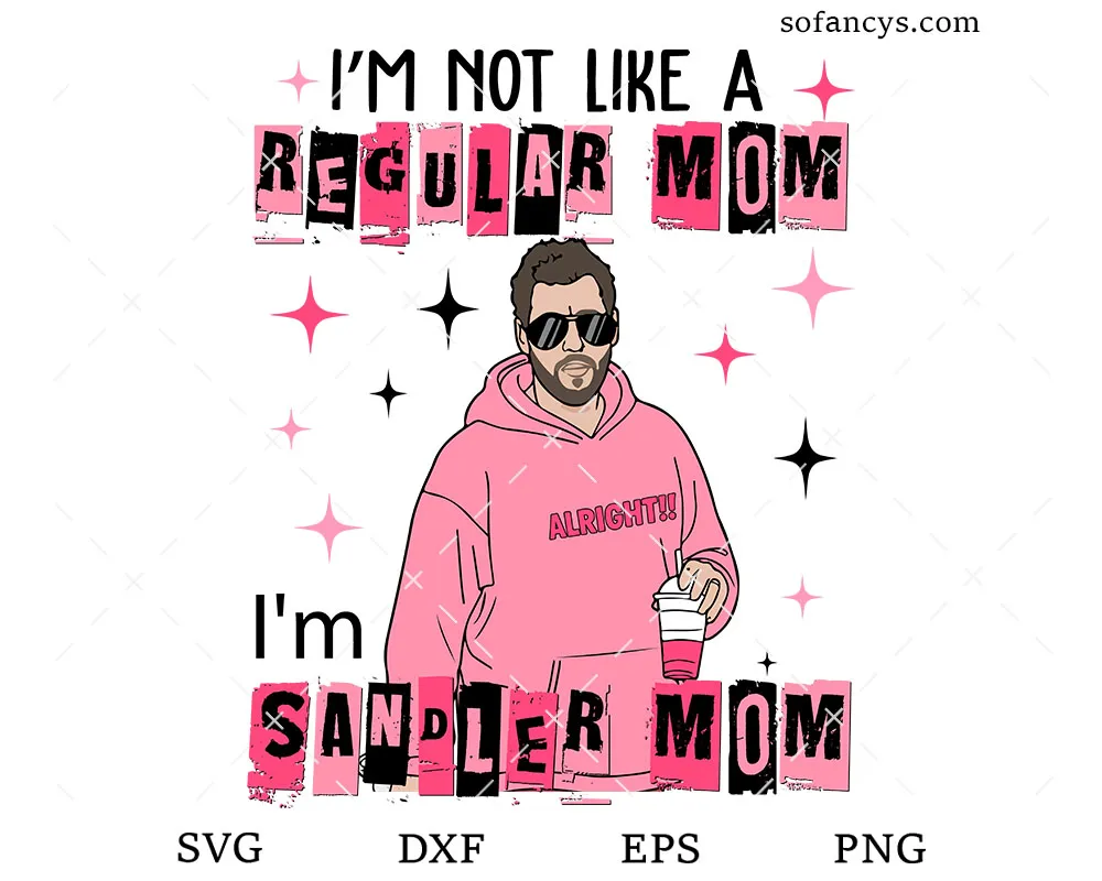 Adam Sandler Mom SVG