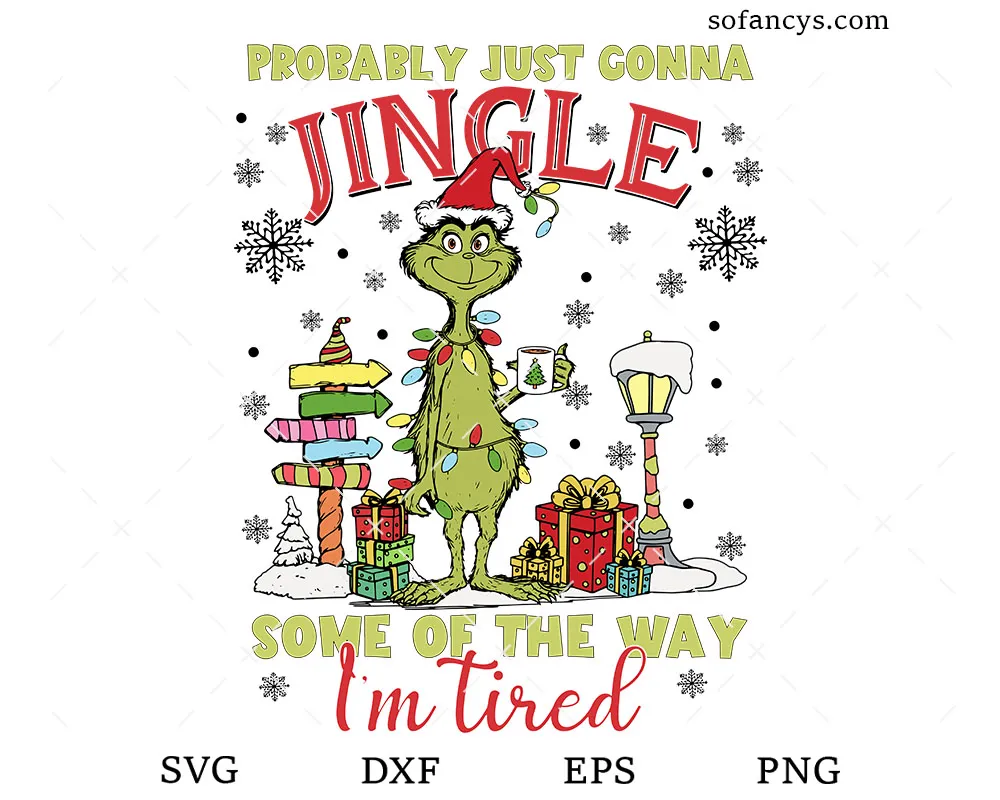 Grinch I’m Tired SVG