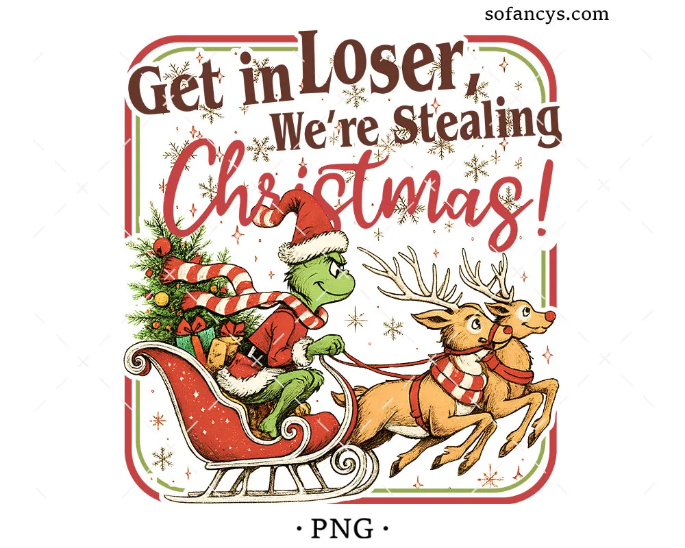 Get In Loser Christmas PNG
