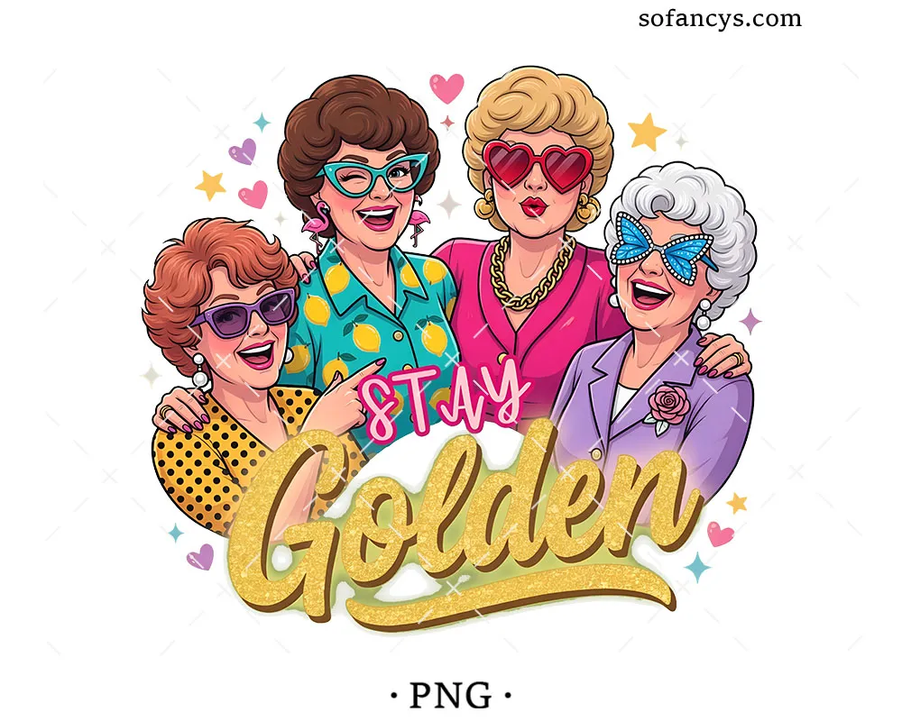 Stay Golden PNG Design
