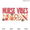 Nurse Vibes SVG