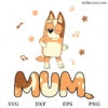 Bluey Mom Dancing SVG