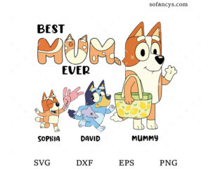 Custom Bluey Mom SVG DXF EPS PNG Cut Files